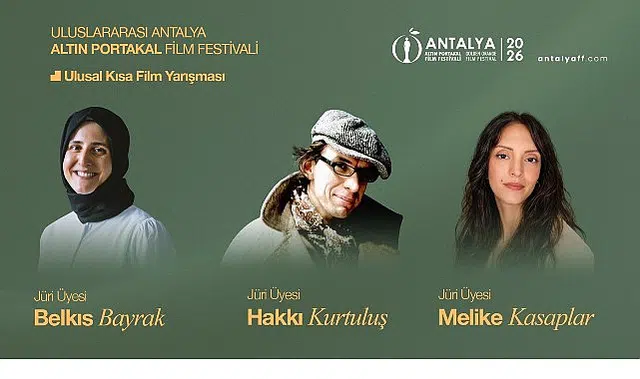 Antalya Altın Portakal Film Festivali’nde Kısa Film Jürisi belli oldu