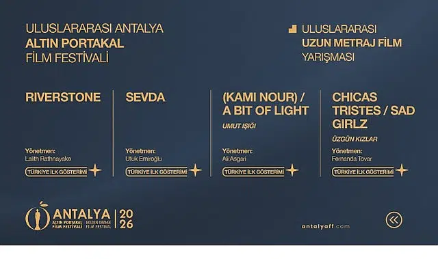 Antalya Altın Portakal Film Festivali’nde Yarışacak Filmler Açıklandı!
