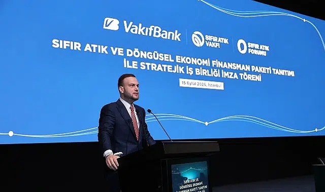 VakıfBank’tan Döngüsel Ekonomiye 10 milyar liralık Finansman Desteği Dün 15.17